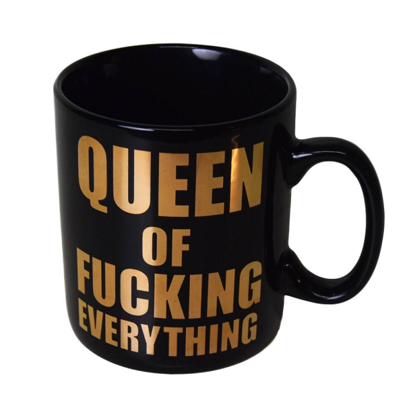 Šalica XXL - Queen of Fucking Everything